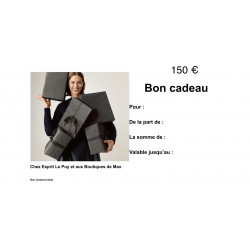 150€ Bon cadeau Les boutiques de Max où Esprit Plaisir d’offrir 20€ - 50€ - 100€ - 150€ et 200€