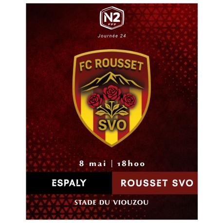 8 mai J24 : ESPALY / FC ROUSSET STE VICT.