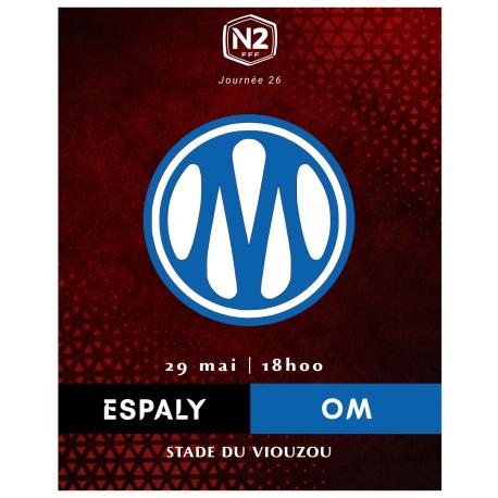 29 mai J26 : ESPALY / OLYMPIQUE MARSEILLE