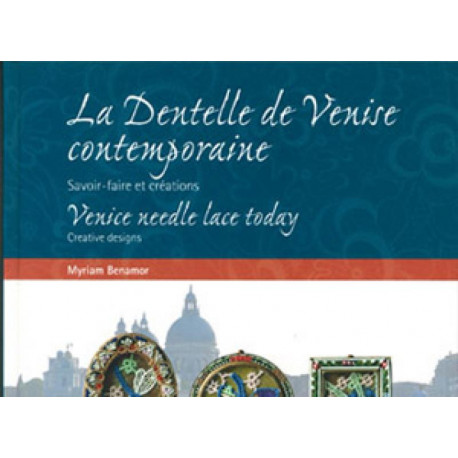 Livre "La Dentelle de Venise Contemporaine" Livre "La Dentelle de Venise Contemporaine"