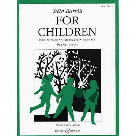FOR CHILDREN - BARTOK - VOL 2 FOR CHILDREN - BARTOK - VOL 2